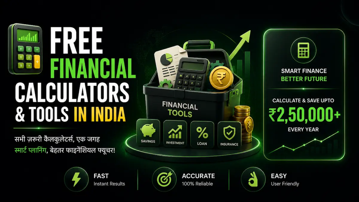 Free Financial Calculators & Tools in India की फीचर्ड इमेज जिसमें Loan, SIP, EMI, Tax, Insurance और Investment Calculators का प्रीमियम डार्क फिनटेक डिज़ाइन दिखाया गया है।